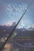 A Case of Two Cities (Inspector Chen mysteries, book 4)