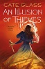 An Illusion of Thieves (Chimera, book 1)