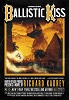 Ballistic Kiss (Sandman Slim, book 11)