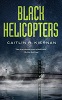 Black Helicopters (Tinfoil Dossier, book 2)