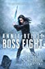 Boss Fight (The Twenty-sided Sorceress, books 5-7)