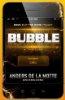 Bubble (The Game trilogy, book 3)