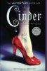 Cinder (The Lunar Chronicles, book 1)
