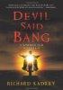 Devil Said Bang (Sandman Slim, book 4)