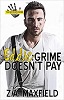 Eddie: Grime Doesn’t Pay (The Brothers Grime, book 2)