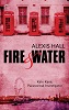 Fire & Water (Kate Kane, Paranormal Investigator, book 3)