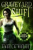 Graveyard Shift (Lana Harvey, Reapers Inc., book 1)