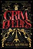 Grim Lovelies (Grim Lovelies, book 1)