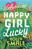 Happy Girl Lucky (The Valentines, book 1)