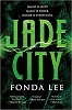 Jade City (The Green Bone Saga, book 1)