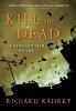 Kill the Dead (Sandman Slim, book 2)