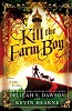 Kill the Farm Boy (The Tales of Pell, book 1)