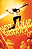 Not Your Sidekick (Sidekick Squad, book 1)