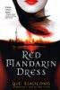 Red Mandarin Dress (Inspector Chen mysteries, book 5)