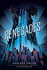 Renegades (Renegades, book 1)