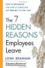 The 7 Hidden Reasons Employees Leave: How to Recognize the Subtle Signs and Act Before It’s Too Late