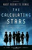 The Calculating Stars (A Lady Astronaut Novel, book 1)