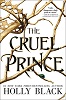 The Cruel Prince (The Folk of the Air, book 1)