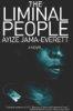 The Liminal People