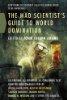 The Mad Scientist’s Guide to World Domination: Original Short Fiction for the Modern Evil Genius