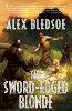 The Sword-Edged Blonde (Eddie LaCrosse series, book 1)