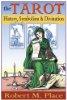 The Tarot: History, Symbolism, and Divination
