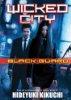 Wicked City: Black Guard